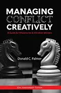 E-Book (epub) Managing Conflict Creatively (30th Anniversary Edition) von Donald C. Palmer