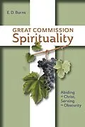 E-Book (epub) Great Commission Spirituality von E. D. Burns