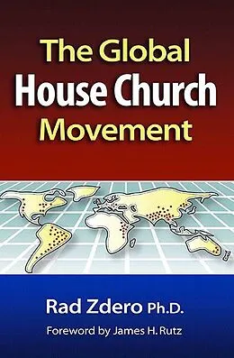 E-Book (epub) The Global House Church Movement von Rad Zdero