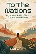 E-Book (epub) To the Nations von David J. Smith