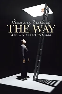E-Book (epub) Becoming People of The Way von Rev. Robert Hoffman