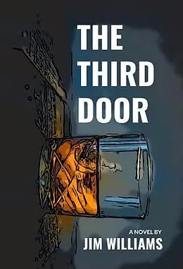 E-Book (epub) The Third Door von Jim Williams