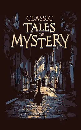 E-Book (epub) Classic Tales of Mystery von Editors of Canterbury Classics