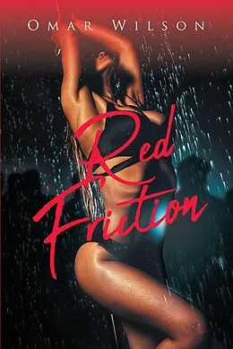 E-Book (epub) Red Friction von Omar Wilson