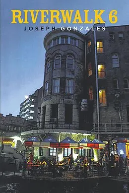 E-Book (epub) Riverwalk 6 von Joseph Gonzales