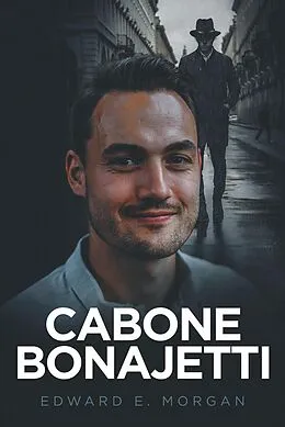 E-Book (epub) Cabone Bonajetti von Edward E. Morgan