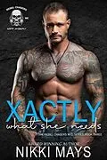 E-Book (epub) Xactly What She Needs von Nikki Mays