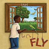 eBook (epub) Let Me Fly de Yadi