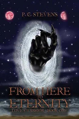 E-Book (epub) From Here to Eternity von P. C Stevens