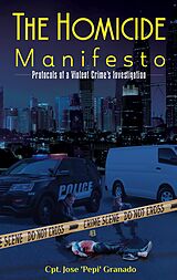 eBook (epub) Homicide Manifesto de Cpt. Jose 'Pepi' Granado