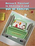 E-Book (epub) Melissa P. Waterloaf in Shifting in and out of Control von Kay Oborn