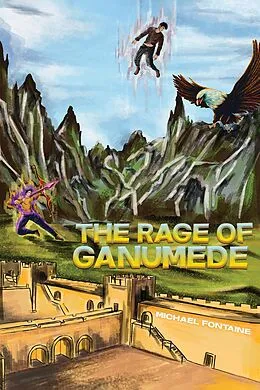 E-Book (epub) Rage of Ganumede von Michael Fontaine