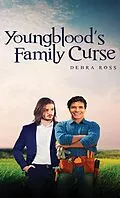 E-Book (epub) Youngblood's Family Curse von Debra Ross