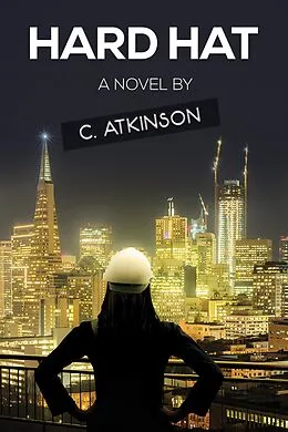 E-Book (epub) Hard Hat von C. Atkinson