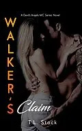 E-Book (epub) Walker's Claim von T. L Stock