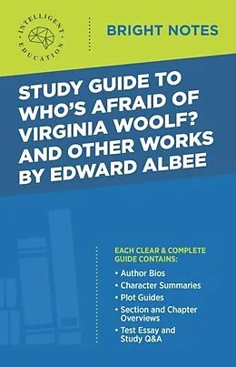 E-Book (epub) Study Guide to Who's Afraid of Virginia Woolf? and Other Works by Edward Albee von Intelligent Education