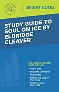 E-Book (epub) Study Guide to Soul on Ice by Eldridge Cleaver von Unknown