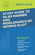 E-Book (epub) Study Guide to Silas Marner and Middlemarch by George Eliot von Unknown