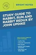 E-Book (epub) Study Guide to Rabbit, Run and Rabbit Redux by John Updike von Unknown