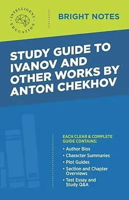 E-Book (epub) Study Guide to Ivanov and Other Works by Anton Chekhov von Unknown