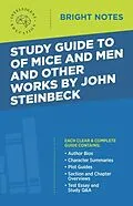 E-Book (epub) Study Guide to Of Mice and Men and Other Works by John Steinbeck von Intelligent Education