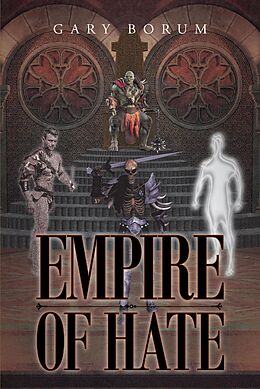 E-Book (epub) Empire of Hate von Gary Borum