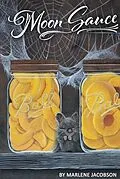 E-Book (epub) Moon Sauce von Marlene Jacobson