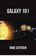 E-Book (epub) Galaxy 101 von Mike Gertken