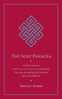 Livre de poche The Sole Panacea de Thinley Norbu