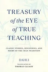 Taschenbuch Treasury of the Eye of True Teaching von Thomas; Dahui Cleary