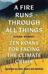 Broschiert A Fire Runs through All Things von Susan Murphy
