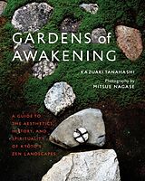 Livre Relié Gardens of Awakening de Kazuaki Tanahashi, Mitsue Nagase