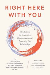 Couverture cartonnée Right Here With You de Andrea Miller, Editors of Lion's Roar