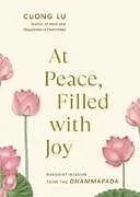 Taschenbuch At Peace, Filled with Joy von Cuong Lu
