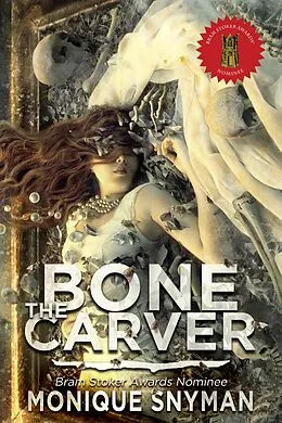 E-Book (epub) Bone Carver von Monique Snyman
