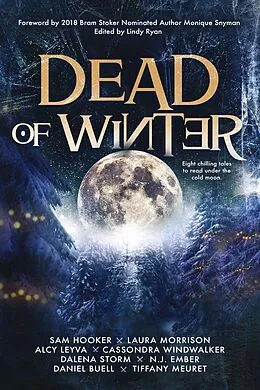 E-Book (epub) Dead of Winter von Daniel Buell, Cassondra Windwalker, N. J. Ember