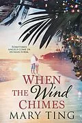 E-Book (epub) When the Wind Chimes von Mary Ting