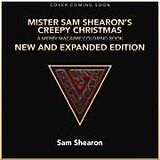 Kartonierter Einband Mister Sam Shearon's Creepy Christmas von Sam Shearon
