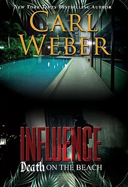 E-Book (epub) Influence: Death on the Beach von Carl Weber