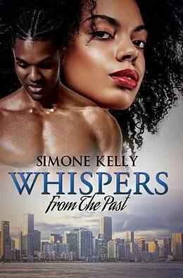 E-Book (epub) Whispers from the Past von Simone Kelly