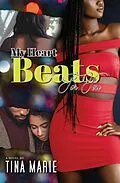E-Book (epub) My Heart Beats for You von Tina Marie