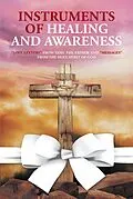 E-Book (epub) Instruments of Healing and Awareness von Joanne Grace Smith McNeilly