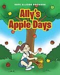 E-Book (epub) Ally's Apple Days von Hope Allison Robinson