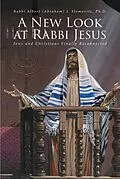E-Book (epub) A New Look at Rabbi Jesus von Rabbi Albert (Abraham) I. Slomovitz