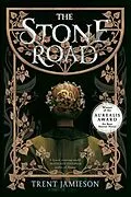 E-Book (epub) The Stone Road von Trent Jamieson