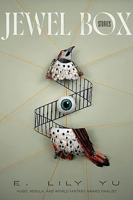 E-Book (epub) Jewel Box: Stories von E. Lily Yu