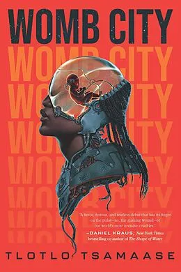E-Book (epub) Womb City von Tlotlo Tsamaase