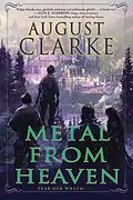 E-Book (epub) Metal from Heaven von August Clarke