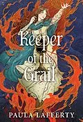 E-Book (epub) Keeper of the Grail von Paula Lafferty