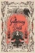 Fester Einband The Gathering Dark von Erica Waters, Chloe Gong, Tori Bovalino